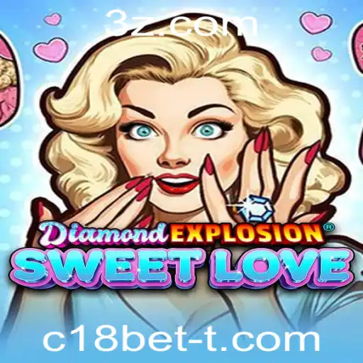 Explorando o Jogo DiamondExplosionSweetLove e a Palavra-Chave c18bet